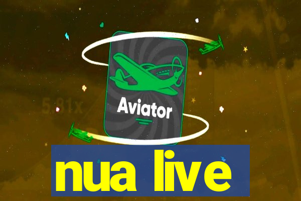 nua live